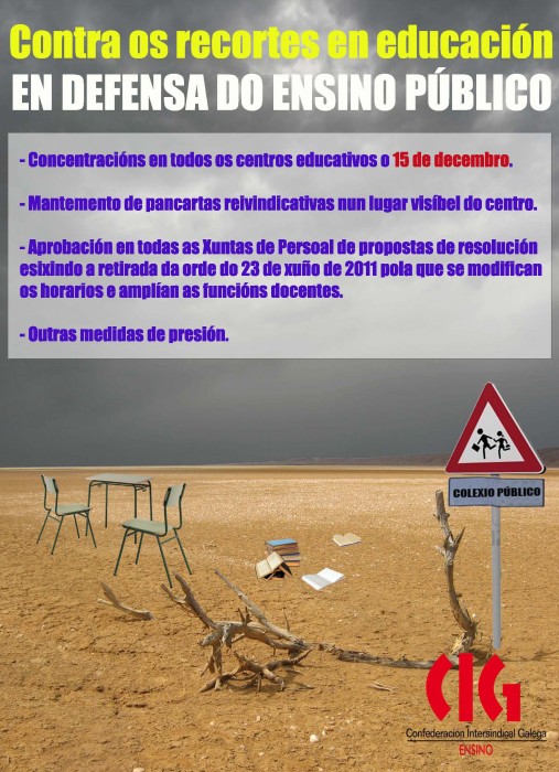 Delegadas e delegados da CIG Ensino e demais organizacións sindicais mantiveron un peche na Consellaría en defensa do ensino público galego e en contra dos recortes.